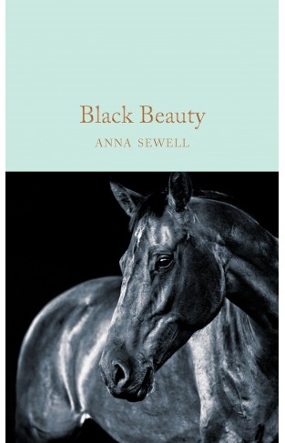 Black Beauty (Macmillan Collector's Library)